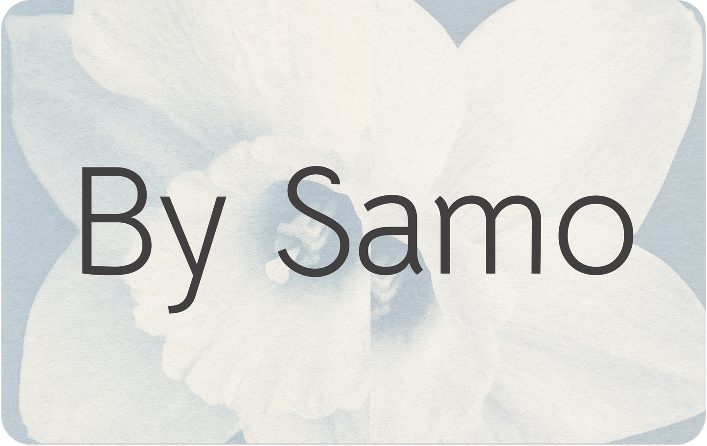 By Samo | Gift Card